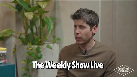 Tucker asks Sam Altman if he killed employee whose death was ruled suicide The Weekly Show Live 145