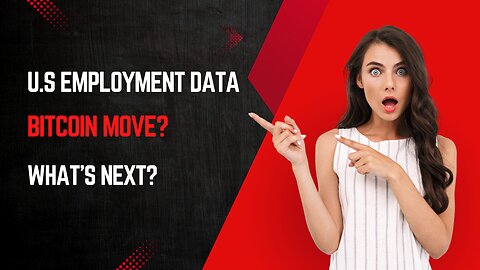 Bitcoin's Next Move and US Employment Data This Week!
