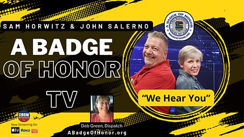 A Badge of Honor TV - Featuring Retired Dispatcher Deb Green