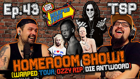 Warped Tour, Naked Guy Hit By Car, Ozzy RIP, Die Antwoord | Thee Stool Podcast - Homeroom Show! EP. 43