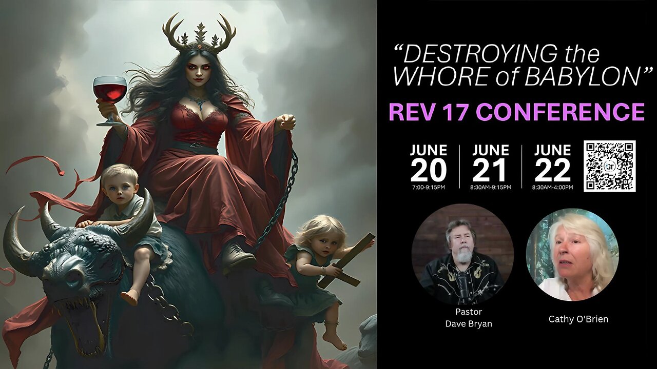 Destroying the Whore of Babylon Conference - Anti-Human Trafficking Summit - Cathy O'Brien