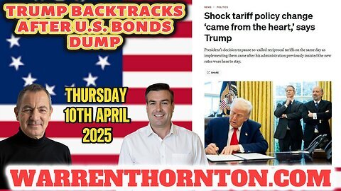 TRUMP BACKTRACKS AFTER U.S. BONDS DUMP WITH WARREN THORNTON & PAUL BROOKER