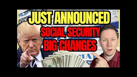 Social Security Announces BIG CHANGES - SSA SSDI SSI