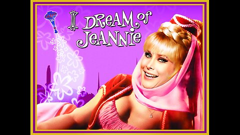 I DREAM OF JEANNIE