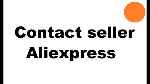 Aliexpress contact seller after purchase - ask question about item