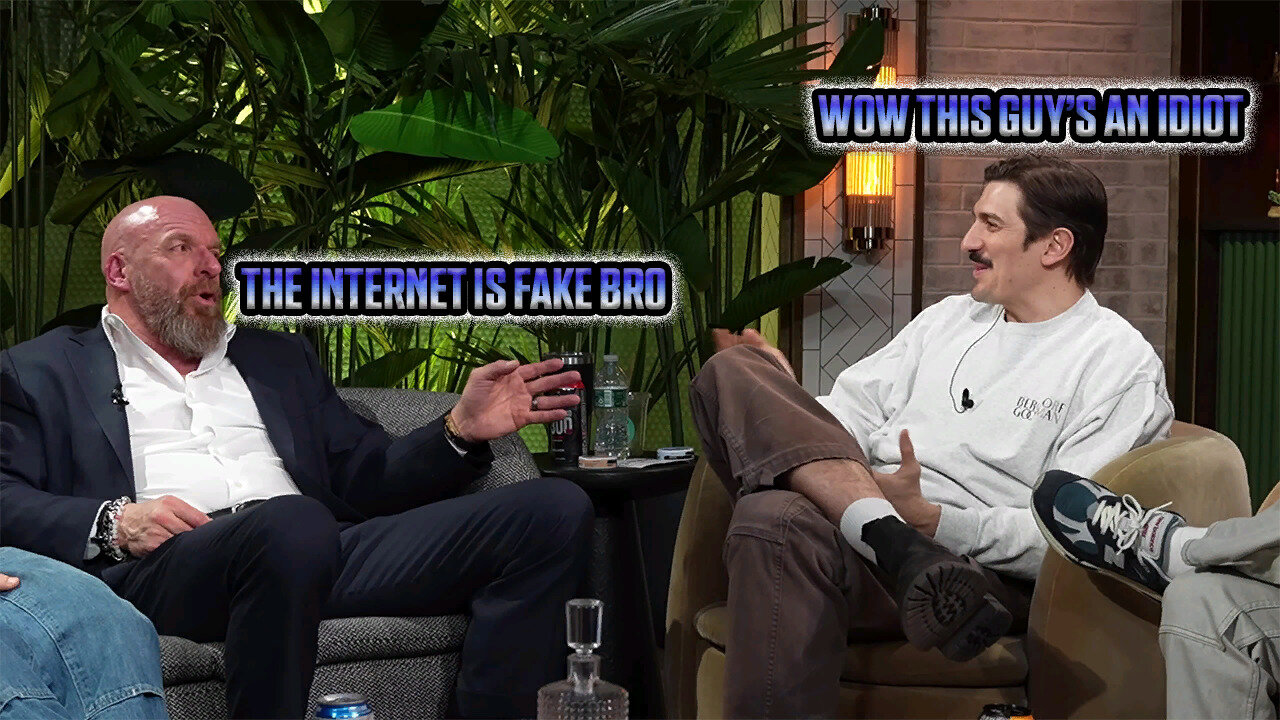 WWE's Chief Content Officer Triple H Says The Internet Isn't Real