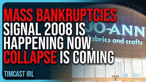 "MASS BANKRUPTCIES Signal 2008 Is HAPPENING NOW, Tiffany Cianci Says COLLAPSE Is Coming"