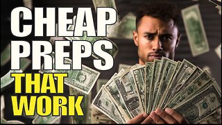 Cheap Prepping Ideas: The Cheapest Preps You Can Start TODAY - Prepper's Paradigm