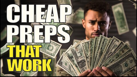 Cheap Prepping Ideas: The Cheapest Preps You Can Start TODAY - Prepper's Paradigm