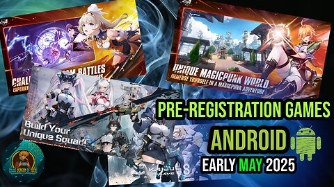 Check Out The Google Play Pre Registration Games For May 2025!