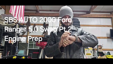2000 Ford Ranger 5.0 Swap Pt.2 Engine Prep