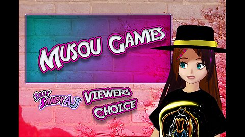 Musou Games Viewers Choice