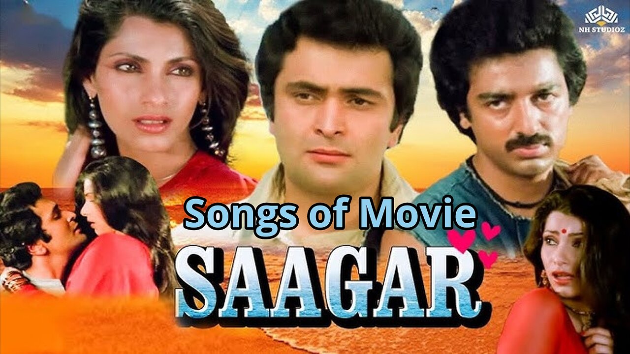 Songs of Movie Saagar