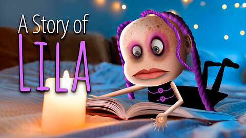 A Story Of Lila🪄