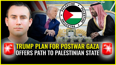 Trump plan for postwar Gaza offers path to Palestinian state