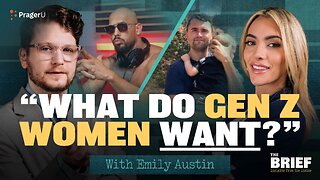 Is the Manosphere Winning Gen Z Men? Emily Austin Weighs In | The Brief | PragerU