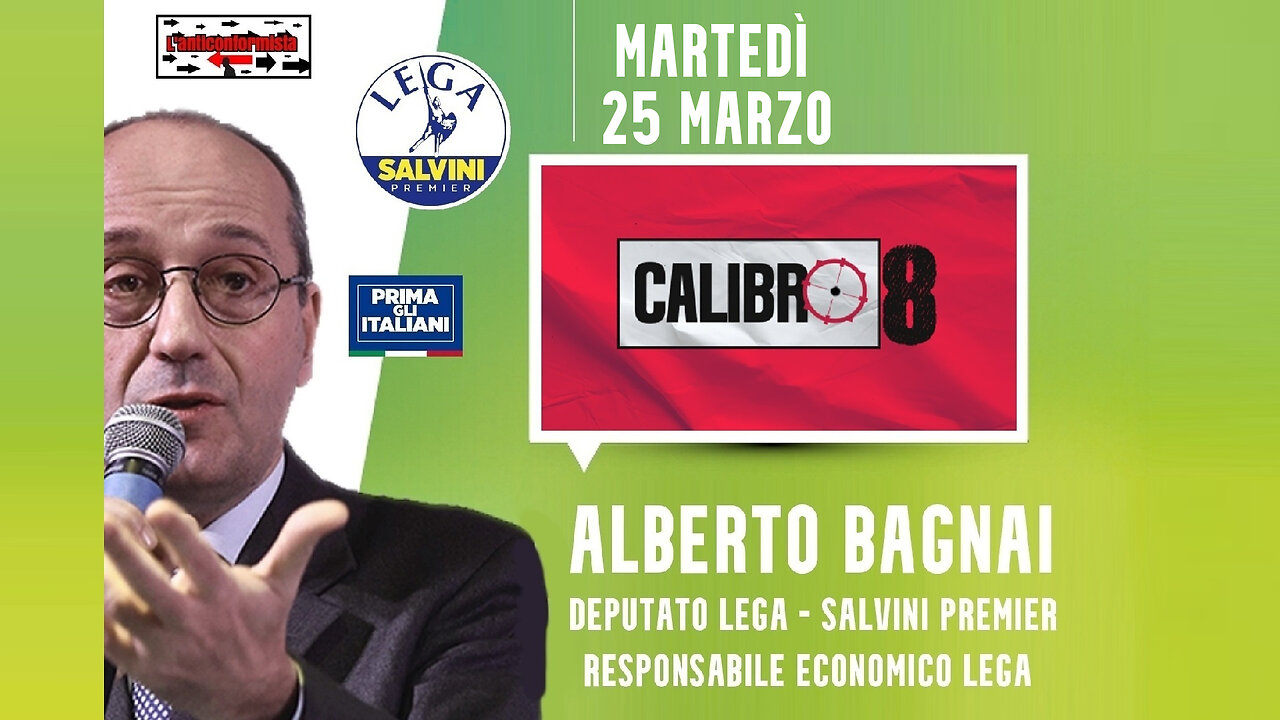 🔴 On. Alberto Bagnai ospite nella trasmissione "Calibro8" di Francesco Borgonovo (25.03.2025)