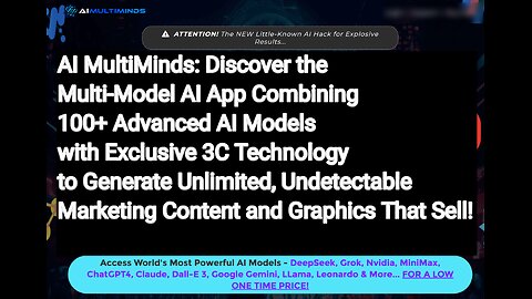 AI MultiMinds: How 100+ Advanced AIs & Unique 3C Tech Generate Limitless, Undetectable Content