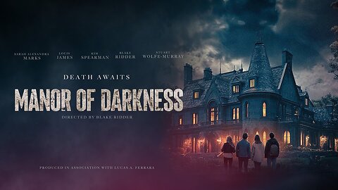 ‘MANOR OF DARKNESS’ 2025 – Official Horror Trailer Directed by Blake Ridder