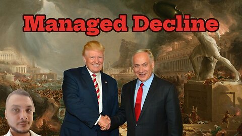 Managed Decline - Controlled Demolition - The Fall of Edom