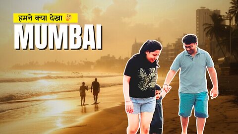 MUMBAI me ghumne ki jagah