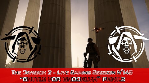 👾The Division 2👾Live N°145 - 🎯Battle For Brooklyn DLC🎯 Part.2