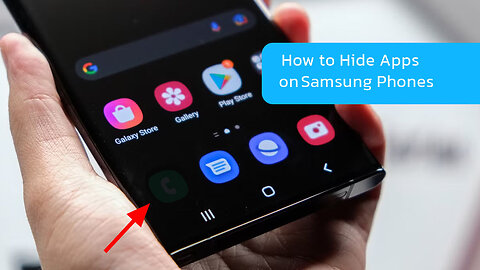 How to Hide Apps on Samsung Phones