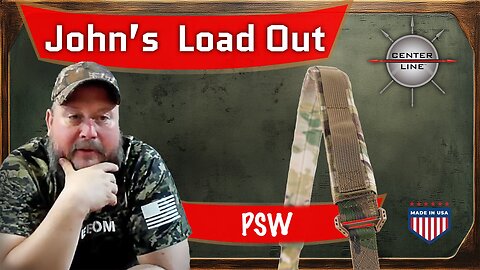 CLS GEAR: John's Load Out - The Padded Strap Wrap (PSW)