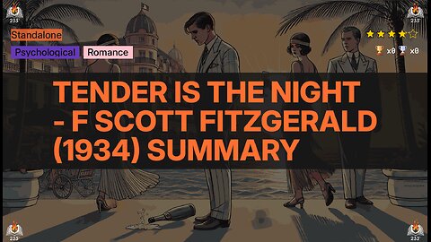 Tender is the Night - F Scott Fitzgerald (1934) Summary