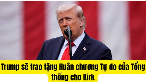 Tin Tổng Hợp 11/9/2025 TT Trump Sẽ Trao Huân Chương Tự Do Cho Charlie Kerk.