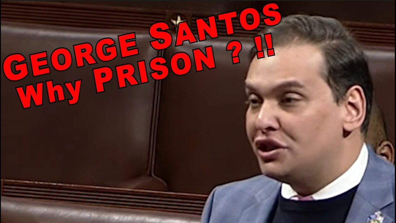 NEW YORK's GEORGE SANTOS - Why PRISON ? !!!
