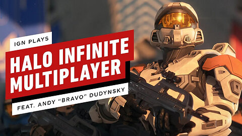 IGN Plays Halo Multiplayer With Andy 'Bravo' Dudynsky