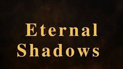 Eternal Shadows – A Poetic Song of Love and Mystery!