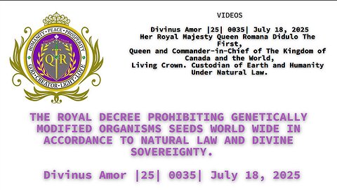 THE ROYAL DECREE PROHIBITING GENETICALLY MODIFIED ORGANISMS SEEDS WORLD WIDE IN ACCORDANCE TO