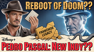 DISNEY REBOOTS INDIANA JONES?! — Pedro Pascal Rumor, Legacy Destroyed AGAIN