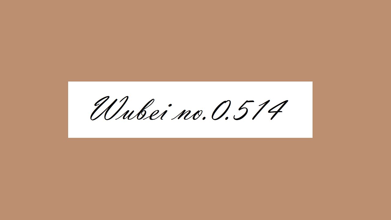 Wubei no.0.514