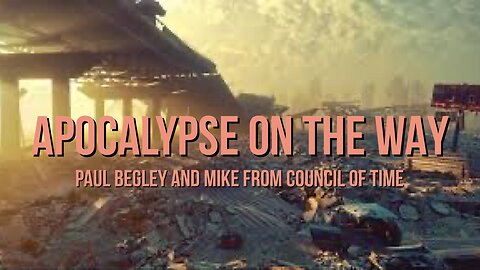Paul Begley And MFATW APOCALYPSE IS UPON US 5/1/25