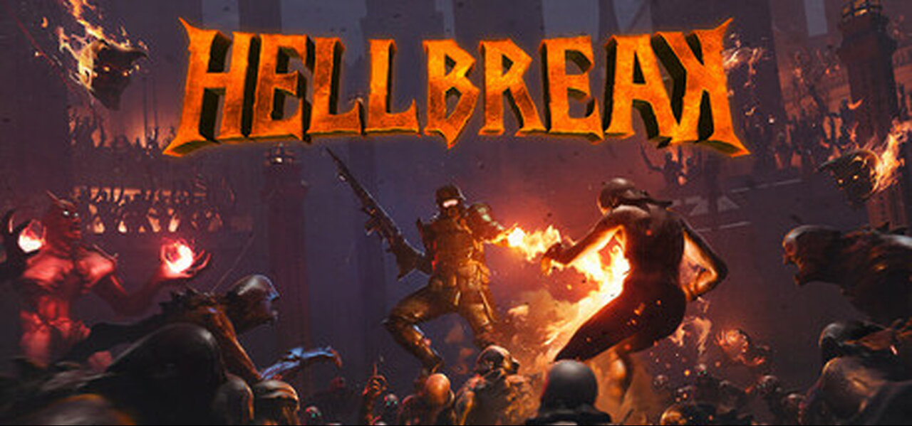 HELLBREAK: Launch Trailer - Unleash Hell, Reclaim Your Soul