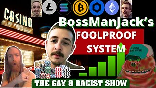BossManJack Celebration Stream! The Gay & Racist Show