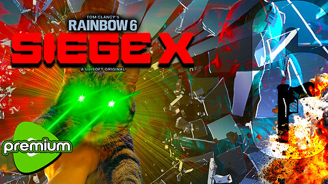 🔴LIVE - Cat Dads Rise Up | Rainbow Six: Siege X | Rumble Premium