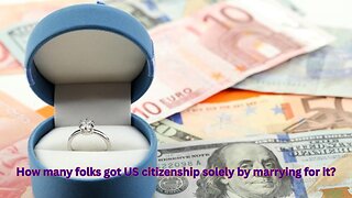 There have been many folks that got US citizenship by marrying for it, with 0 truly investigated