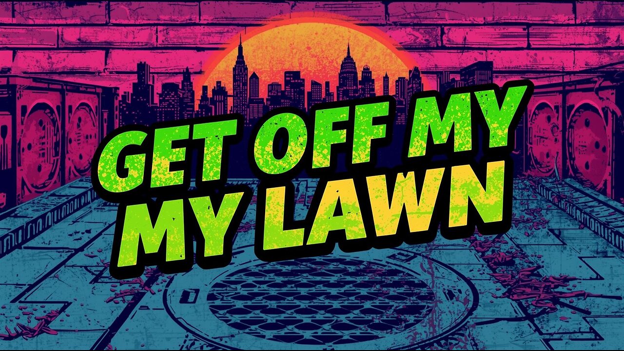 GET OFF MY LAWN w/ the KOOPAS