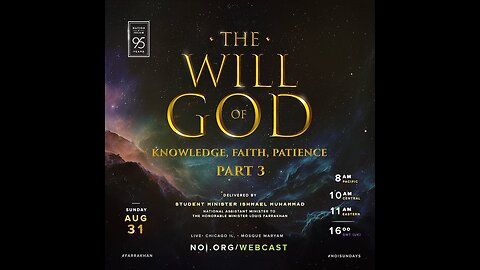 The Will Of God - Part 3