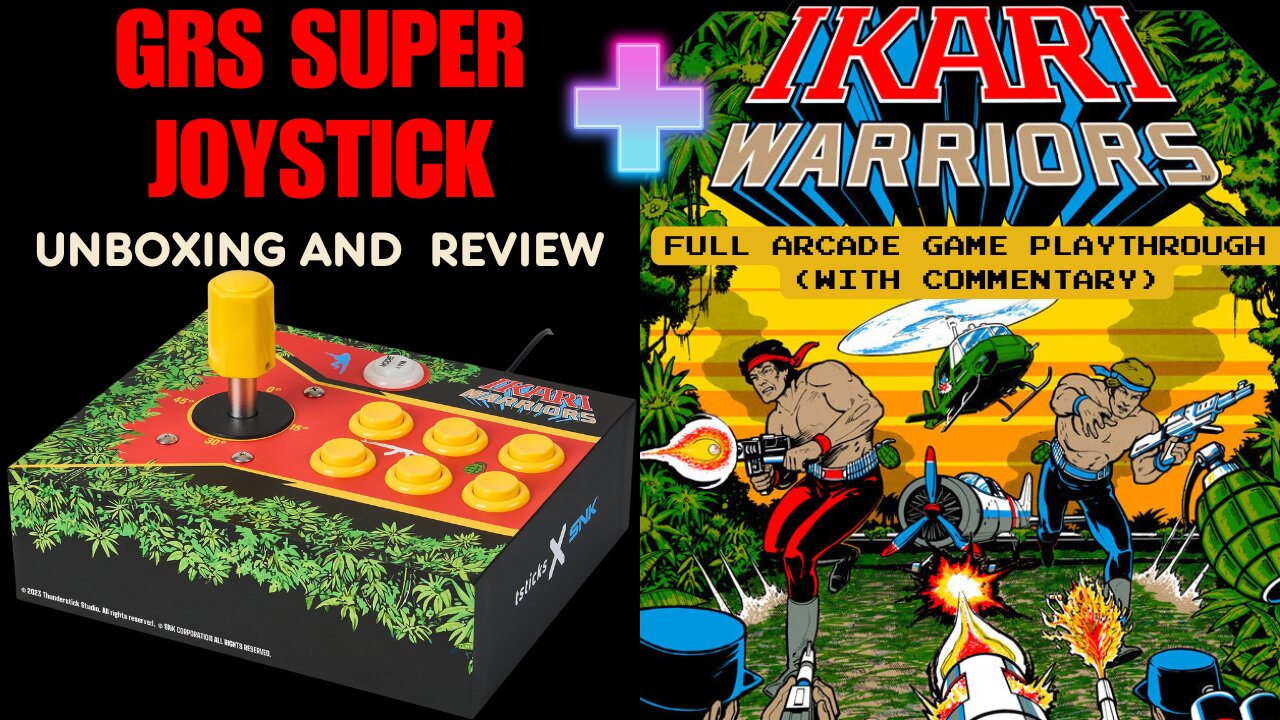 Ikari Warriors (1986) Full Arcade Gameplay and GRS Super Joystick Review
