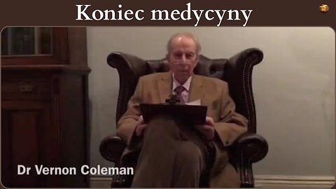Dr Vernon Coleman – Koniec medycyny