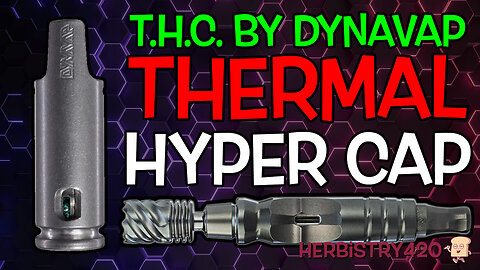 You’ve Seen the Reviews... Now MASTER the T.H.C. Cap! 🔥 (DynaVap HyperDyn Upgrade)