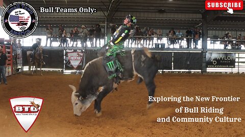 Bull Teams Only Exploring the New Frontier of Bull Riding and Community Culture