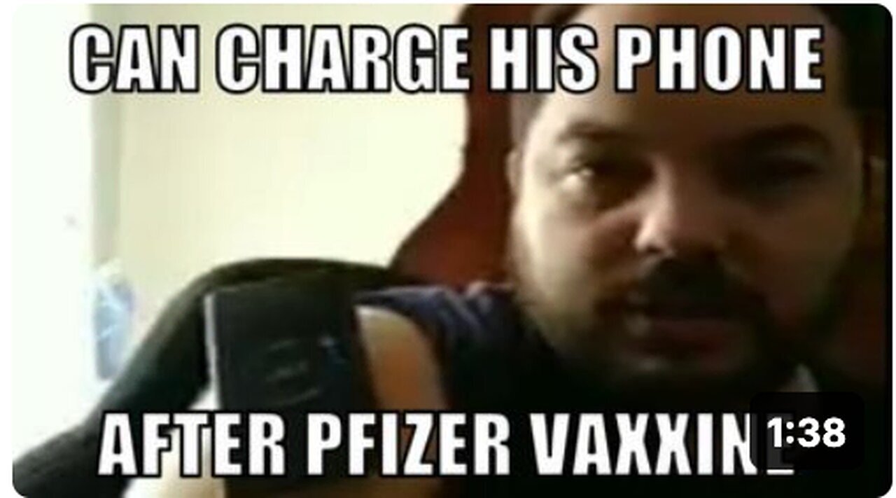 "Phone Charges Off Man's Body After Pfizer Vaccine Injection"