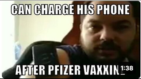 "Phone Charges Off Man's Body After Pfizer Vaccine Injection"