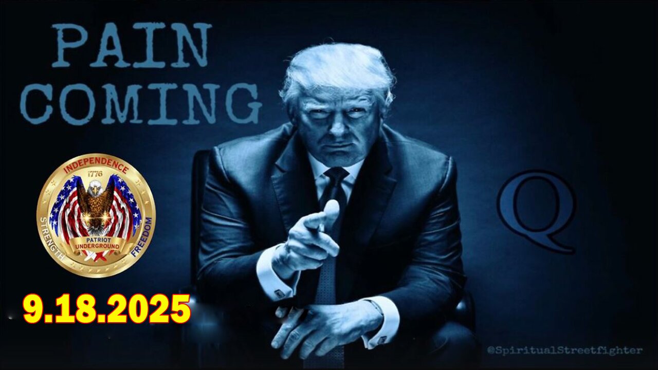 Patriot Underground & BB Maguire Situation Update Sep 18: "Discuss Moves And Countermoves"